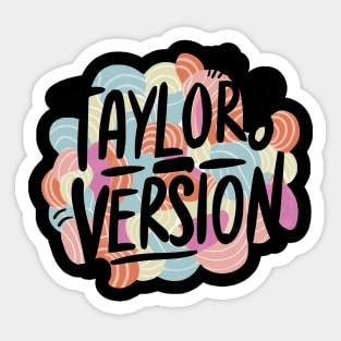 taylors version Sticker